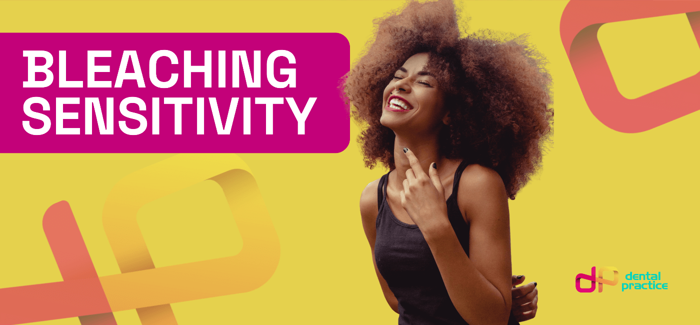 Bleaching Sensitivity: Causes, Management, and Why It’s a Sign of Progress